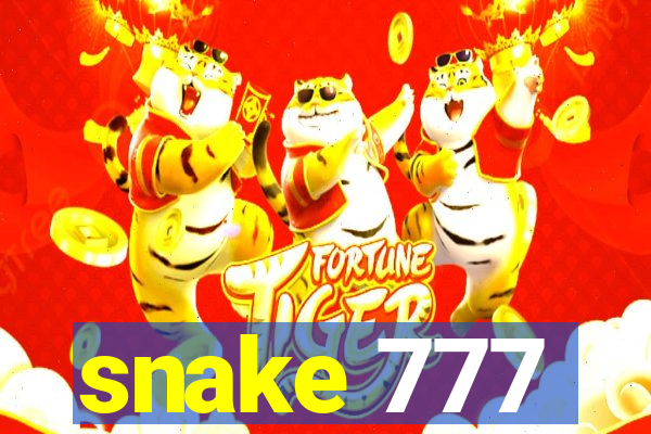 snake 777